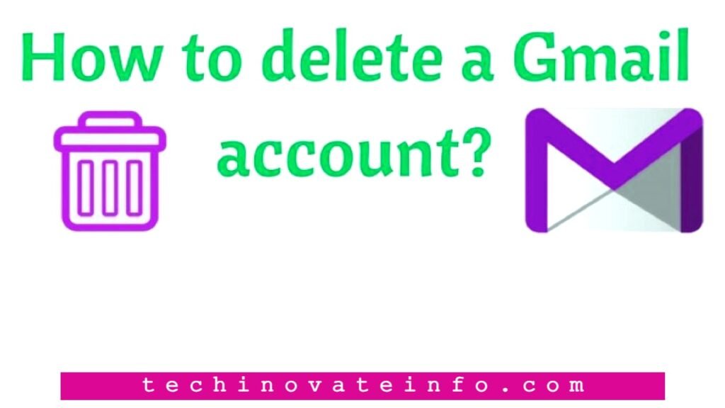 How to delete your Gmail account