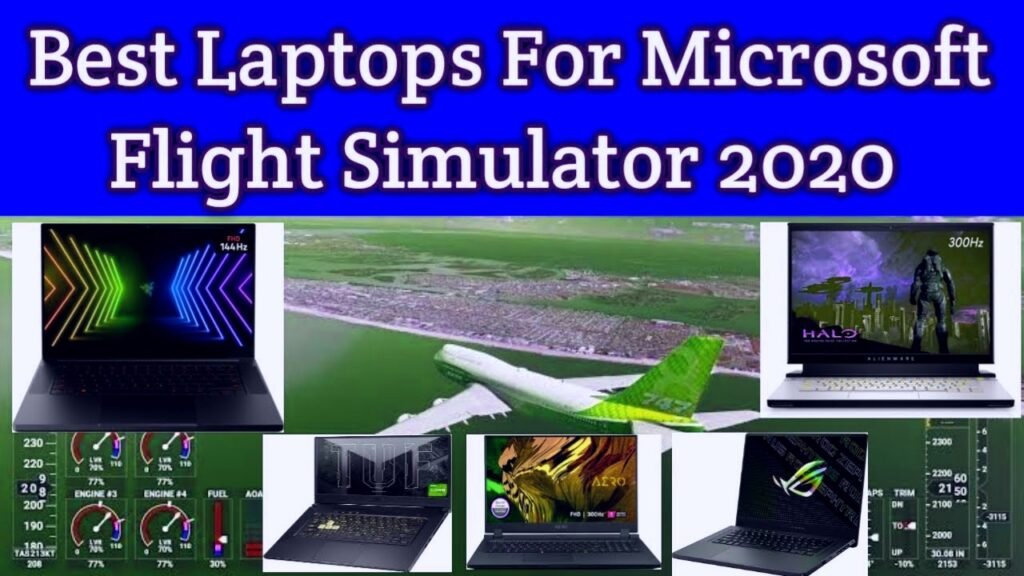 best gaming laptop for msfs 2020
